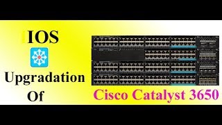 cisco catalyst 3650 ios upgrade procedure [upl. by Anavlys647]