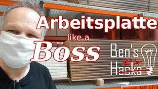 Arbeitsplatte like a Boss [upl. by Ali]