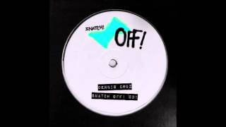 Dennis Cruz  New Life Original Mix Snatch Records [upl. by Ecilef]