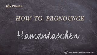 How to Pronounce Hamantaschen Real Life Examples [upl. by Marijn]