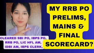 My RRB PO Scorecard  Prelims Mains amp Final Scorecard  sbi ibps sbipo rrb lic rbi ibpspo [upl. by Brookhouse574]