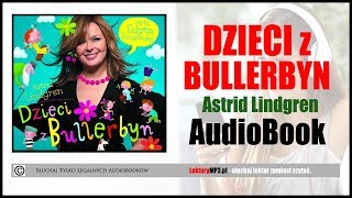 DZIECI Z BULLERBYN Audiobook MP3 🎧 cz1  lektury klasa 3 pobierz ✅ [upl. by Grani512]