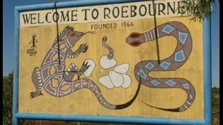 Roebourne Aboriginal History Western Australia  Part 1 of 2 [upl. by Yc]