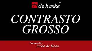 Contrasto Grosso – Jacob de Haan [upl. by Nottage]