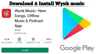 How to Download and Install Wynk Music app  Download Wynk Music for free  Techno Logic  2021 [upl. by Ahtelrac]