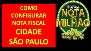 MEI COMO CONFIGURAR NOTA FISCAL DO MILHÃO [upl. by Eiveneg]