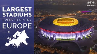 🌍 Largest Stadiums from Every European Country [upl. by Barr528]