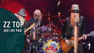 ZZ Top  Just Got Paid From quotLive From Texasquot [upl. by Dickerson]