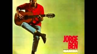 Jorge Ben Jor Greatest Hits [upl. by Roshan]