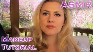 ASMR 🗻 Make Up Tutorial in Nature 🗻 Soft Spoken [upl. by Dorca119]