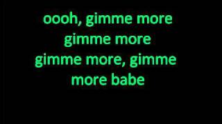 Gimme More  lyrics on screen  Britney Spears [upl. by Farra]