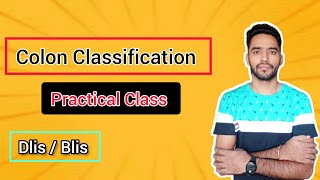 Colon Classification Practical Class Dlis  Blis  Library Science [upl. by Merl519]