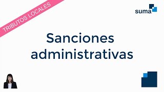 Qué son las sanciones administrativas [upl. by Sucramel]