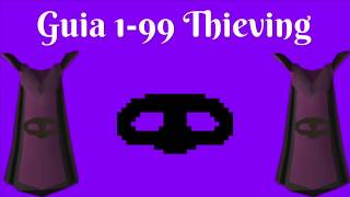 OSRS 199 Thieving Guía Eficiente 2018 Español [upl. by Acined]