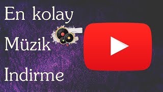 Youtube Üzerinden Telefona Bedava Müzik İndirme 2018 [upl. by Ern]