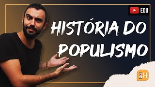 História do Populismo [upl. by Opiuuk833]