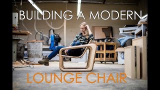 Building a Retro Modern Lounge Chair [upl. by Sanborne430]