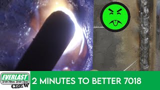 2 Tips in 2 Minutes to Better 7018 Welds [upl. by Henrietta360]