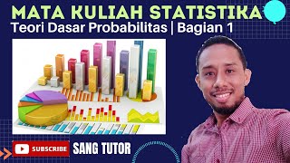 Materi Kuliah Statistika  KONSEP DASAR PROBABILITAS  Bagian I [upl. by Akinahc263]