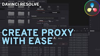 Create Proxy or transcode easily with Davinci Resolve [upl. by Richmond414]