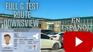 Downsview G Full Road Test Driving G full test [upl. by Rudiger]