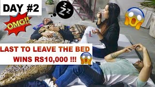 Last to LEAVE the BED wins RS10000 CHALLENGE  24 HOURS [upl. by Thetis]