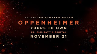 Oppenheimer  Own on 4K Ultra HD Bluray and Digital November 21 [upl. by Ahsatel75]