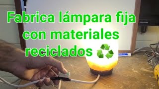 Cómo fabricar una lámpara con materiales reciclados ♻️ [upl. by Ver]