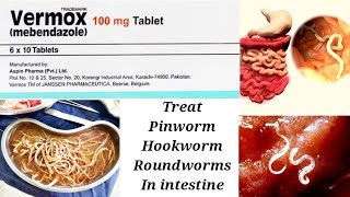 Vermox 100mg tablet uses in Urdu Hindi  Roundworms Hookworms [upl. by Merola478]