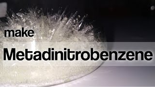 13 Dinitrobenzene Metadinitrobenzene Synthesis [upl. by Jae638]