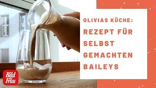 Baileys selbst machen  so einfach geht´s  BILD der FRAU [upl. by Leal557]