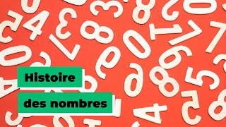 Mathématiques  Lhistoire des nombres [upl. by Garfinkel916]