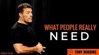 Tony Robbins The 6 Human Needs [upl. by Garceau183]