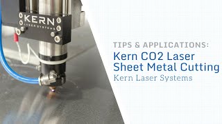 Kern CO2 Laser Sheet Metal Cutting [upl. by Nelad]