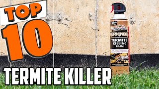 Best Termite Killer In 2024  Top 10 New Termite Killers Review [upl. by Aelam516]