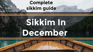 Sikkim In December  Sikkim In November  Sikkim In November and December  Sikkim Tour  Sikkim [upl. by Navannod]