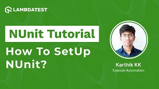 How To Set Up And Run NUnit Tests In Visual Studio  NUnit Testing Tutorial  Part II [upl. by Solis]