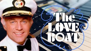 Love Boat Theme  Piano Cover The Love Boat Theme song [upl. by Nivlek]