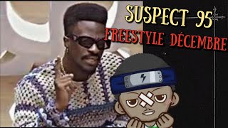 le nouveau freestyle de SUSPECT 95 décembre est incroyable 🤣😂 [upl. by Hayilaa]