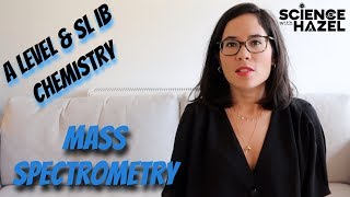 Mass Spectrometry  ALevel amp SL IB Chemistry [upl. by Inge]