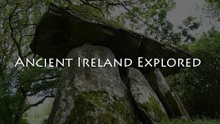 Ancient Ireland Explored [upl. by Acker]