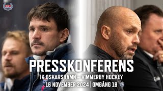 Presskonferens efter IK Oskarshamn – Vimmerby Hockey 16 november [upl. by Hooper]