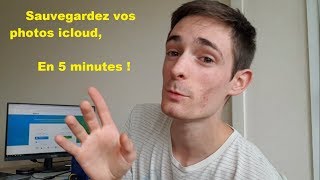 Sauvegardez vos photos icloud sur votre ordinateur en 5 minutes  FR [upl. by Remled]