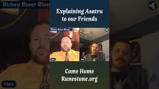 Explaining Asatru to Others asatru ancestors religion friends shorts [upl. by Agamemnon214]