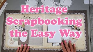 Heritage Scrapbooking the Easy Way [upl. by Nahgrom]