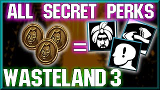 ALL SECRET  Unlockable PERKS Location Guide  Wasteland 3 [upl. by Assehc773]