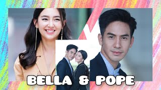 Bella Ranee Campen amp Pope Tanawat Wattanaputi Thai Actors  DramasMovie 🎥 [upl. by Enel]