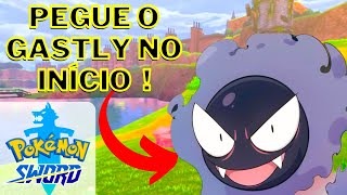 COMO PEGAR GASTLY NO INÍCIO EM POKÉMON SWORD amp SHIELD [upl. by Eitsirk]