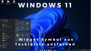 Windows 11 Widget Symbol aus Taskleiste entfernen [upl. by Nemaj50]