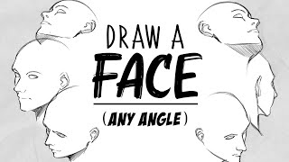 How to DRAW FACES From ALL angles  Drawlikeasir [upl. by Itsrik]